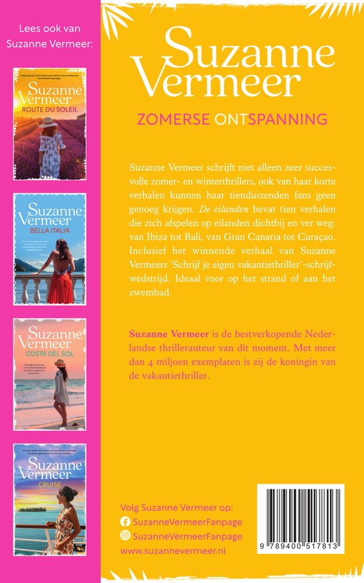 Suzanne Vermeer. Zomerse ontspanning. Tekst op de cover over de auteur en haar boeken. Vier boeken afgebeeld: Route du Soleil, Bella Italia, Costa del Sol, Cruise.