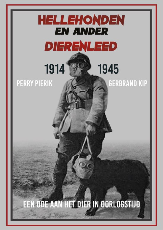 Hellehonden en ander dierenleed 1914-1945 - cover