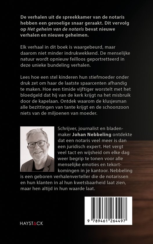 Boekcover met foto van Johan Nebbeling. De tekst beschrijft 'Nieuwe geheimen van de notaris'.
