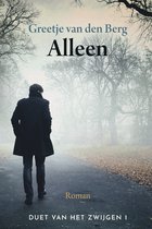 Duet van het zwijgen 1 - Alleen
