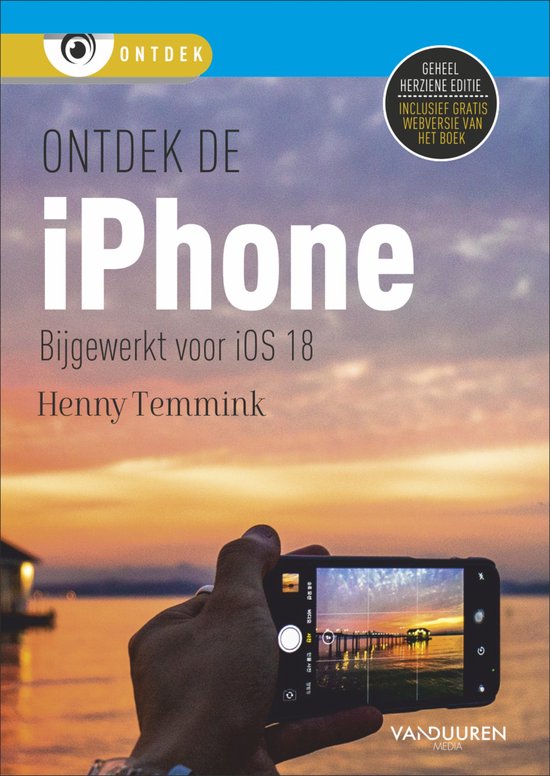 Ontdek de iPhone, bijgewerkt voor iOS 18 - cover