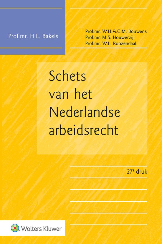 Schets van het Nederlandse arbeidsrecht - cover