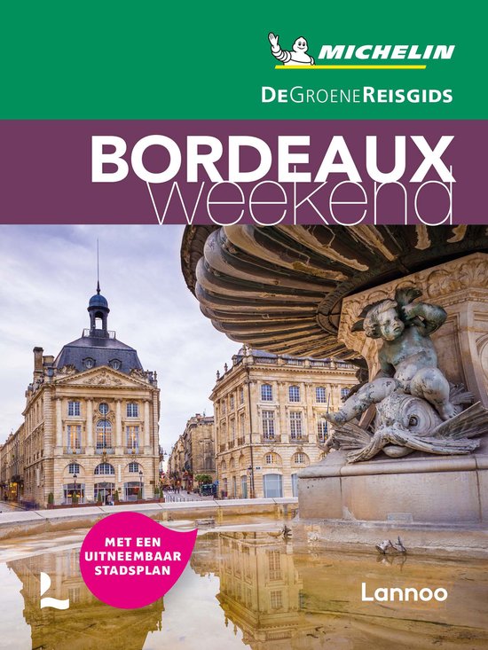 De Groene Reisgids Weekend - Bordeaux - cover