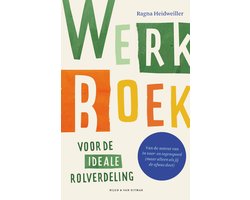 Werkboek voor de ideale rolverdeling