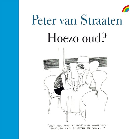 Hoezo oud?