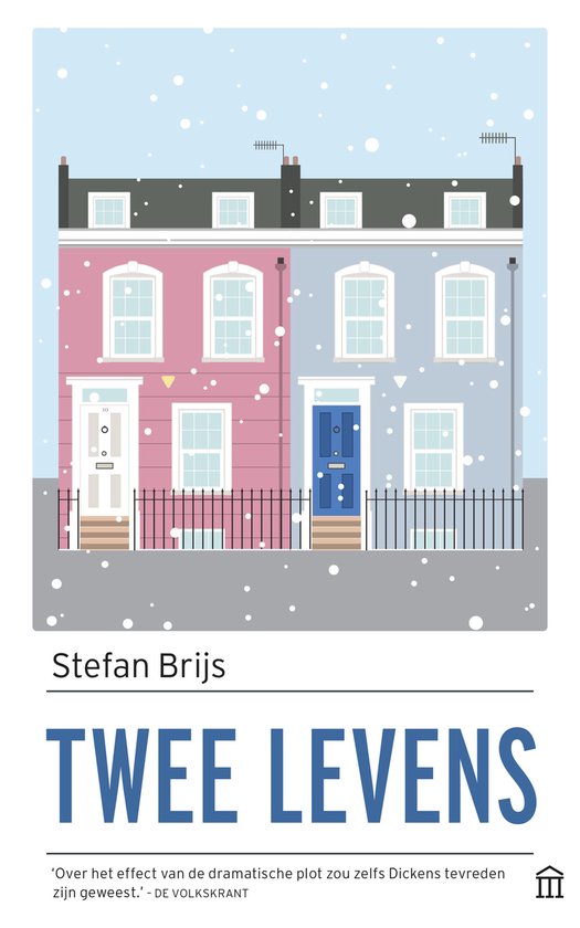 Boekcover met de titel "Twee levens" en naam Stefan Brijs. Twee kleurrijke huizen met sneeuw.