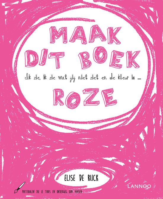 Ik zie, ik zie wat jij niet ziet en de kleur is ... roze - cover