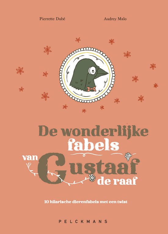 De wonderlijke fabels van Gustaaf de raaf