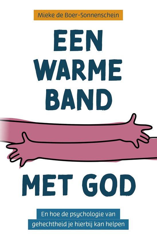 Een warme band met God - cover