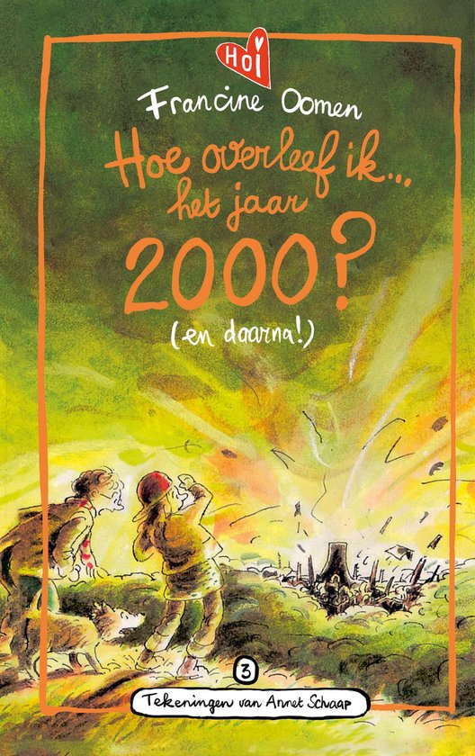 Hoe overleef ik 3 - Hoe overleef ik het jaar 2000? (en daarn ... - cover