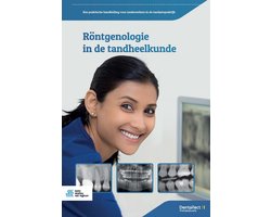 Röntgenologie in de tandheelkunde