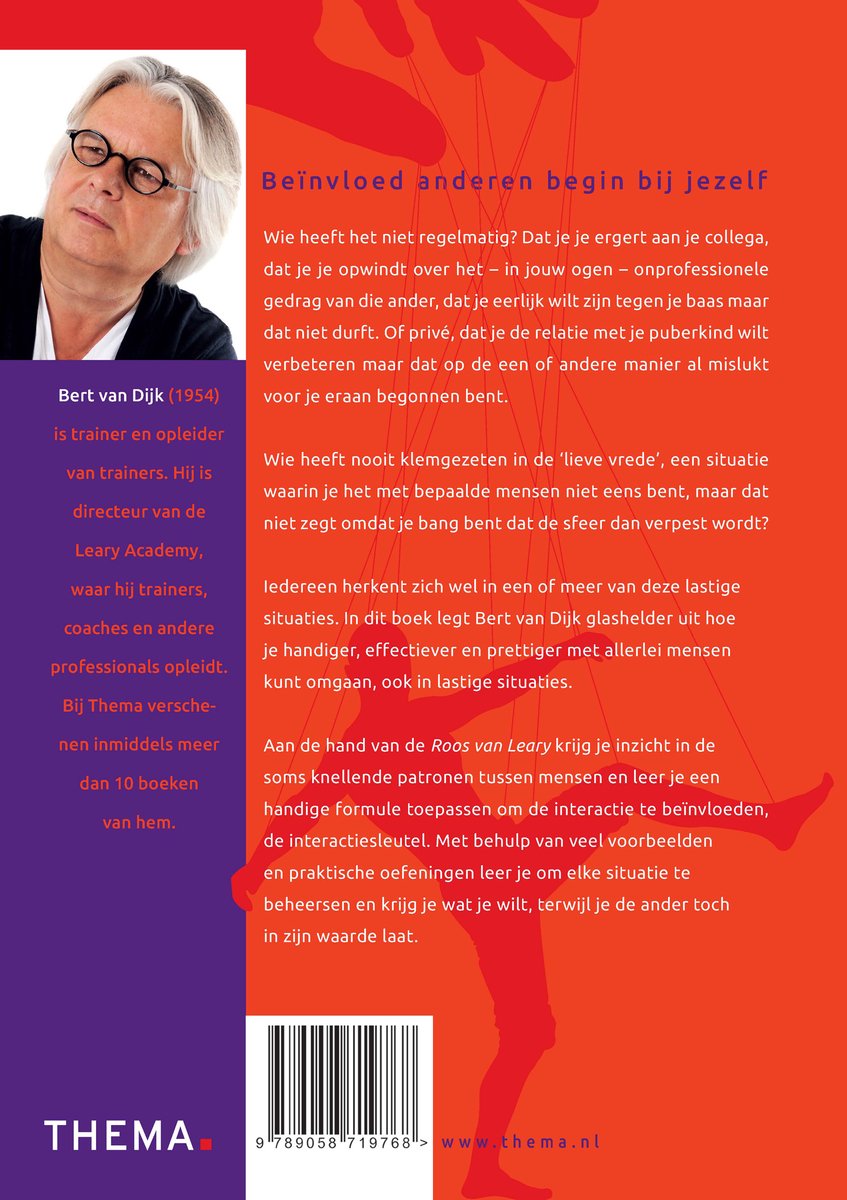 Boekomslag met foto van Bert van Dijk, trainer en opleider. Titel: Beïnvloed anderen, begin bij jezelf.