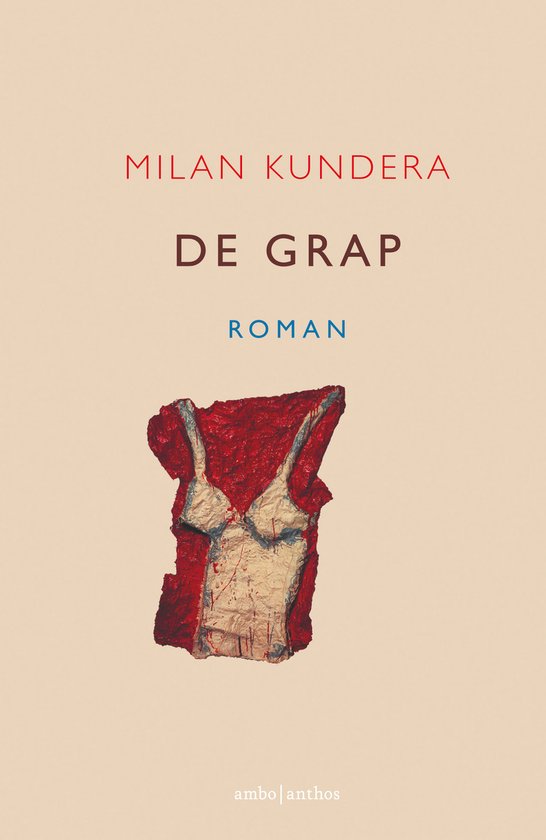 Boekomslag "De Grap" van Milan Kundera met rode textuur en beha.
