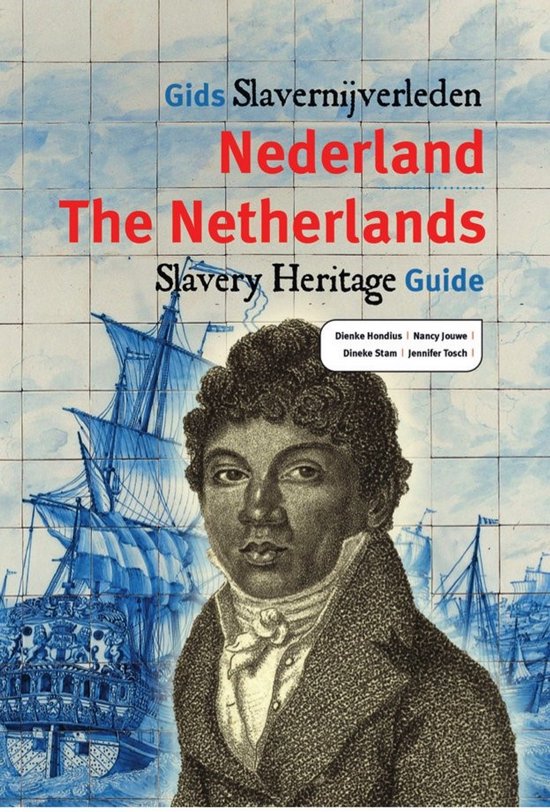Gids slavernijverleden Nederland