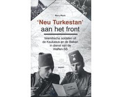 'Neu Turkestan' aan het front