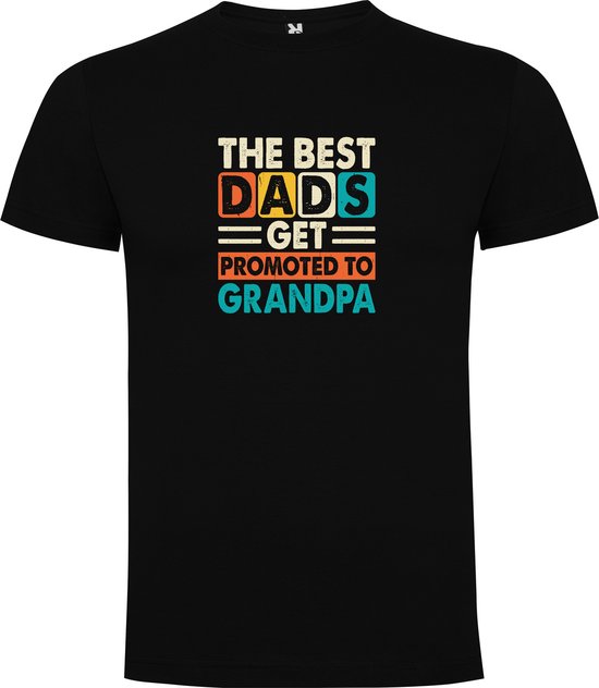 Zwart T-Shirt met Kleurrijke print “ The Best Dad's get promoted to Grandpa – De Beste Vaders worden gepromoveerd tot Opa “ Print Full Color Maat 3XL