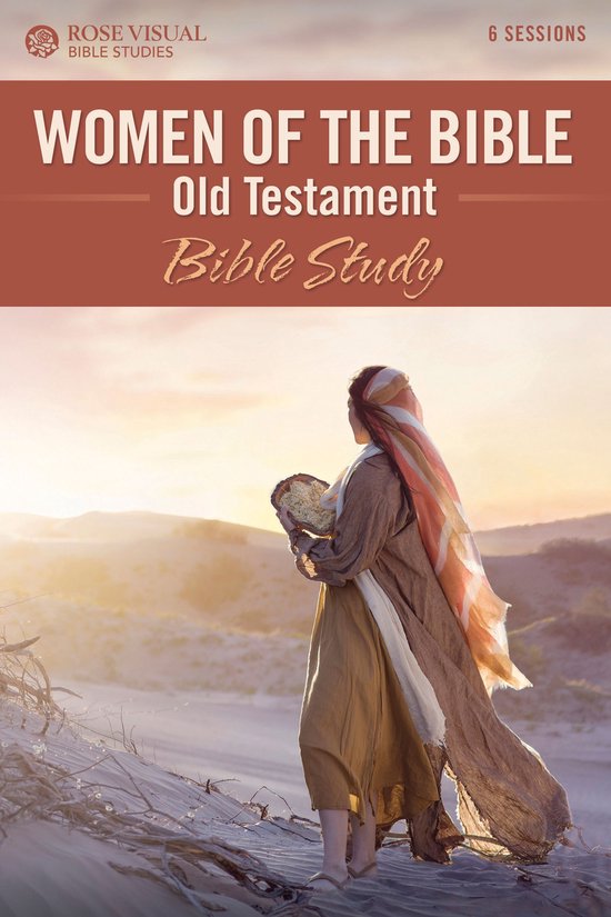 Rose Visual Bible Studies - Women of the Bible Old Testament ... - cover
