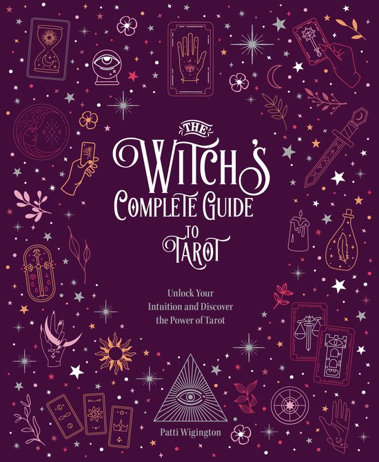 Witch’s Complete Guide-The Witch's Complete Guide to Tarot