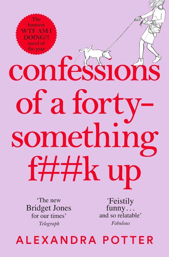 Confessions of a Forty-Something F**k Up - cover