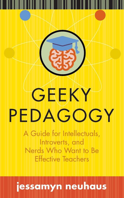 Teaching and Learning in Higher Education - Geeky Pedagogy - cover