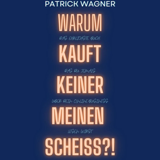 Warum kauft keiner meinen Scheiss? - cover