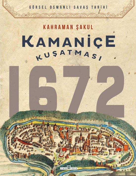 Kamaniçe Kuşatması 1672 - cover