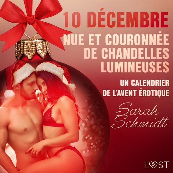 10 décembre : Nue et couronnée de chandelles lumineuses -  ... - cover