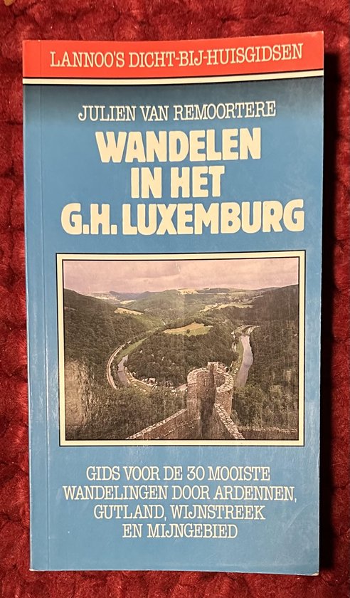 9789020922615 - Wandelen in het groothertogdom Luxemburg