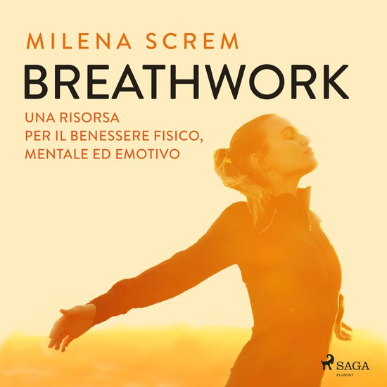 BreathWork. Una risorsa per il benessere fisico, mentale ed  ... - cover