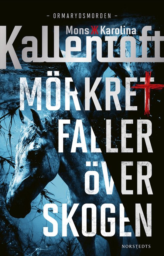Ormarydsmorden 1 - Mörkret faller över skogen - cover