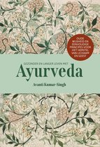 Gezonder en langer leven met Ayurveda
