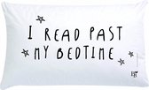 Blossom Books Bed Pillow: I read past my bedtime