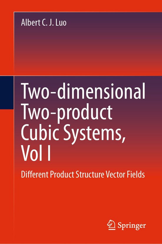 Two-dimensional Two-product Cubic Systems, Vol I