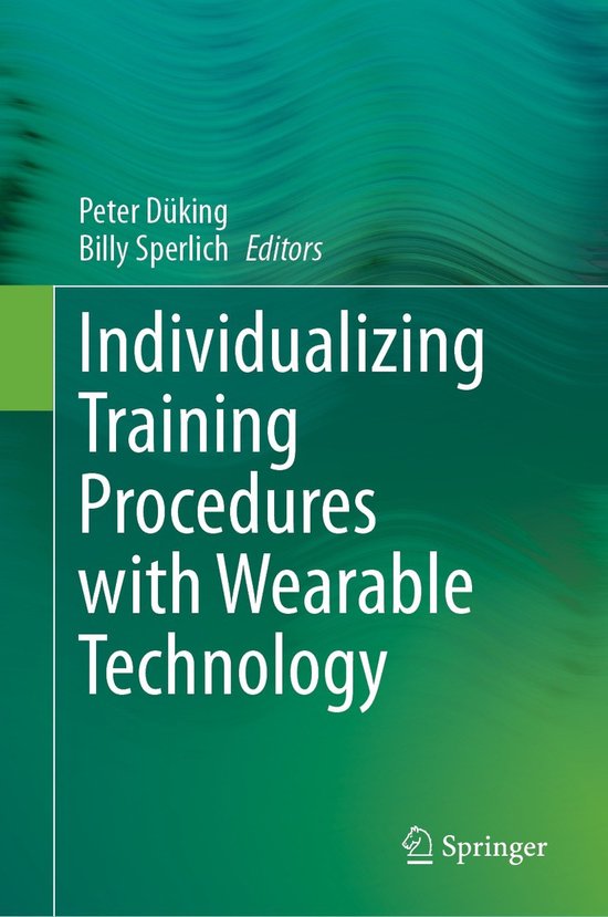 Individualizing Training Procedures with Wearable Technology - cover