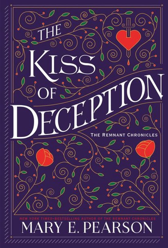 The Remnant Chronicles 1 - The Kiss of Deception - cover
