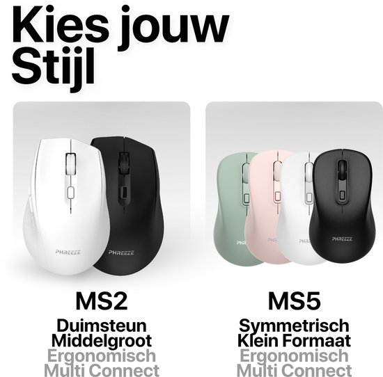 Vergelijking van twee types witte draadloze muizen: de grotere PHREEZE MS2 en de kleinere PHREEZE MS5, naast zwarte en groene varianten. Tekst "Kies jouw Stijl".
