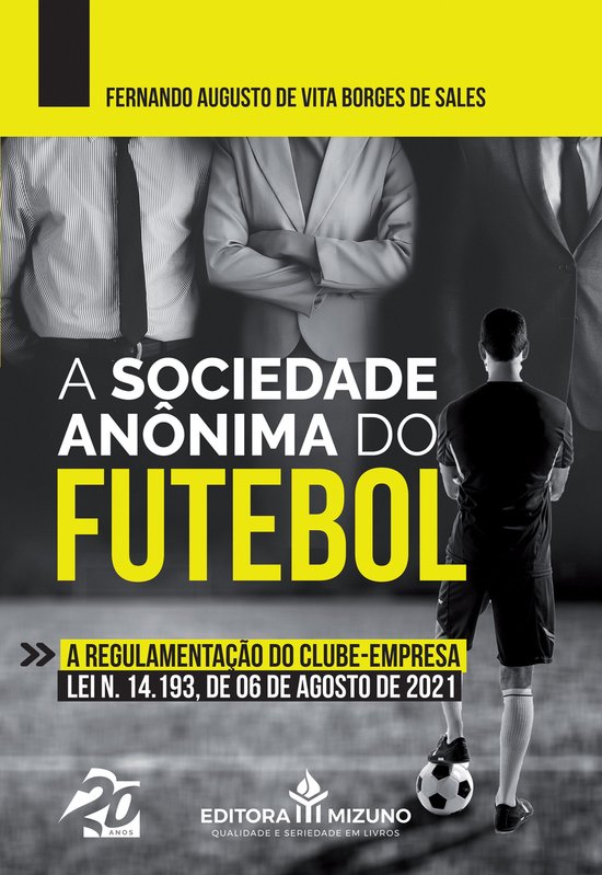 A Sociedade Anônima do Futebol - cover