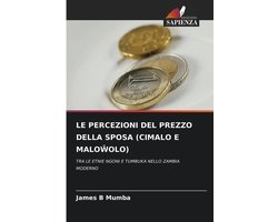 Le Percezioni del Prezzo Della Sposa (Cimalo E MaloŴolo)