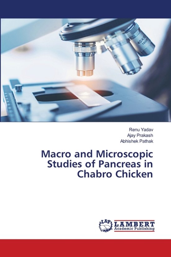 Macro and Microscopic Studies of Pancreas in Chabro Chicken - cover