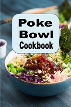 Poke Bowl Cookbook