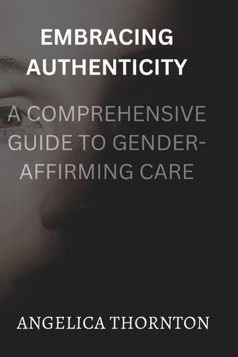 Embracing Authenticity van Angelica Thornton