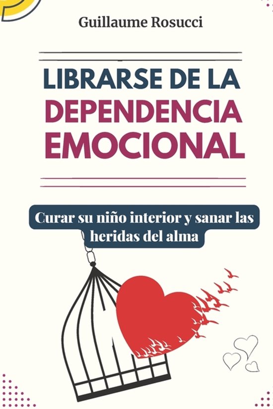 Librarse de la Dependencia Emocional - cover