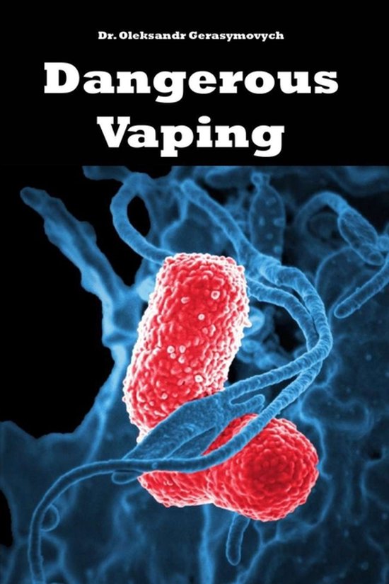 Dangerous Vaping - cover