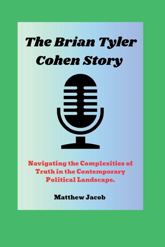 The BRIAN TYLER COHEN Story - cover