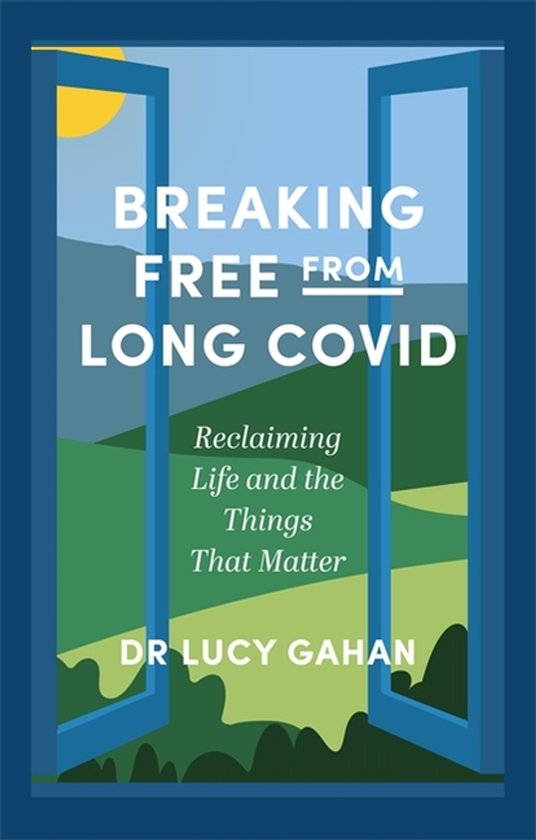 Breaking Free from Long Covid - cover