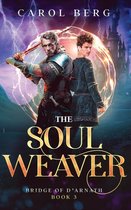 Boekomslag: 'The Soul Weaver' met een bebaarde krijger met zwaard en een jongeman, met een kasteel op de achtergrond.