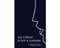 my culture is not a costume
