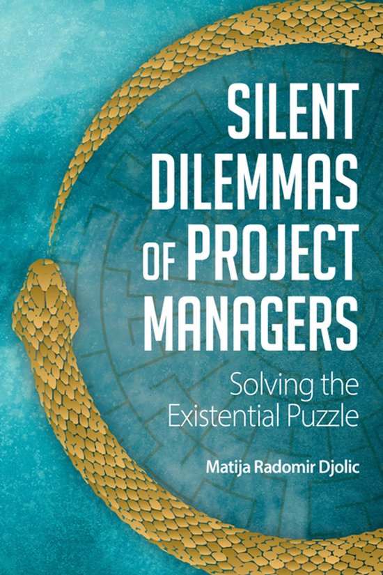 Silent Dilemmas Of Project Managers - cover