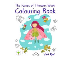 The Fairies of Therwen Wood-The Fairies of Therwen Wood Colouring Book