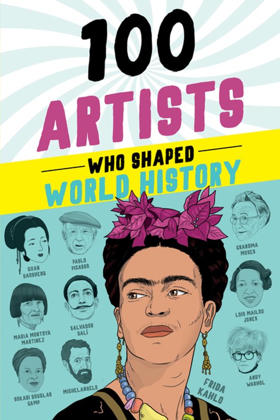 100- 100 Artists Who Shaped World History - cover